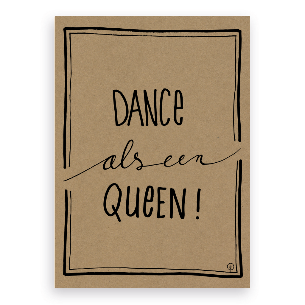 Kaart Dance als een queen