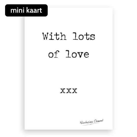 Minikaart With lots of love xxx